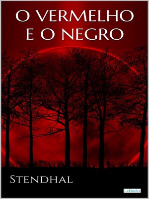 cover image of O Vermelho e o Negro